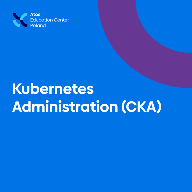 Kubernetes Administration (CKA)